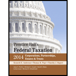 Prentice Halls Federal Taxation 2014 Corporations, Partnerships, Estates and Trusts