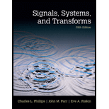 Signals Systems and Transforms 5TH 14 Edition, by Charles L Phillips - ISBN 9780133506471