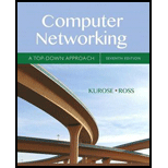 Computer Networking   With Access 7TH 17 Edition, by James Kurose and Keith Ross - ISBN 9780133594140