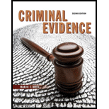 Criminal Evidence 2ND 16 Edition, by Marjie T Britz - ISBN 9780133598339