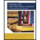 School Law and the Public Schools A Practical Guide for Educational Leaders 6TH 16 Edition, by Nathan L Essex - ISBN 9780133905427