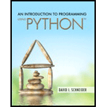 Introduction To Programming Using Python   With Access 16 Edition, by David I Schneider - ISBN 9780134058221
