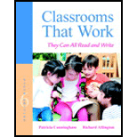 Classrooms That Work They Can All Read and Write 6TH 16 Edition, by Patricia M Cunningham and Richard L Allington - ISBN 9780134089591