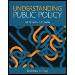Understanding Public Policy Paperback 15TH 17 Edition, by Thomas R Dye - ISBN 9780134169972