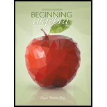 Beginning Algebra 7TH 17 Edition, by Elayn Martin Gay - ISBN 9780134208800