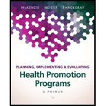 Planning Implementing and Evaluating Health Promotion Programs A Primer 7TH 17 Edition, by James F Mckenzie - ISBN 9780134219929