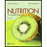 Nutrition Applied Approach 5TH 18 Edition, by Janice J Thompson and Melinda Manore - ISBN 9780134516233