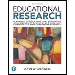 Educational Research Planning Conducting and Evaluating Quantitative and Qualitative Research   Text Only 6TH 19 Edition, by John W Creswell - ISBN 9780134519364