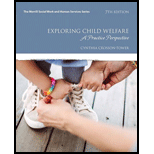 Exploring Child Welfare 7TH 18 Edition, by Cynthia Crosson Tower - ISBN 9780134547923