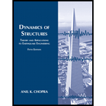 Dynamics of Structures 5TH 17 Edition, by Anil K Chopra - ISBN 9780134555126