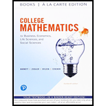 College Mathematics for Business, Economics, Life Sciences, and Social Sciences (Looseleaf) by R. Barnett, M. Ziegler, K. Byleen and C. Stocker - ISBN 9780134676081