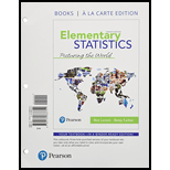 Elementary Statistics Picturing the World   With MyStatLab Looseleaf 7TH 19 Edition, by Ron Larson and Betsy Farber - ISBN 9780134685205
