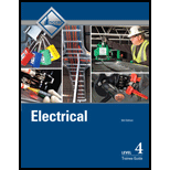Electrical Level 4 Trainee Guide 9TH 18 Edition, by NCCER - ISBN 9780134738222