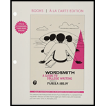 Wordsmith A Guide to College Writing Looseleaf 7TH 19 Edition, by Pamela Arlov - ISBN 9780134772288
