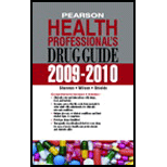 Pearson Health Professionals Drug Guide 2009 2010