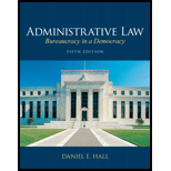 Administrative Law Bureaucracy in a Democracy