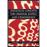 Statistical Concepts for Criminal Justice and Criminology