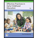 Effective Practices in Early Childhood Education Building a Foundation 4TH 19 Edition, by Sue Bredekamp - ISBN 9780135177372
