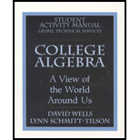 College Algebra : A View of the World Around Us (Student Activity Manual) - David Wells
