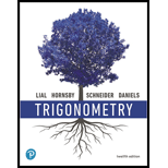 Trigonometry Looseleaf 12TH 21 Edition, by Margaret L Lial John Hornsby and David I Schneider - ISBN 9780135924679