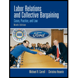 Labor Relations and Collective Bargaining