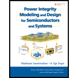 Power Integrity Modeling and Design for Semiconductors and Systems