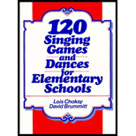 120 Singing Games and Dances for Elementary Schools