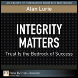 INTEGRITY MATTERS: TRUST IS THE BEDROCK OF SUCCESS - Lurie