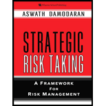 Strategic Risk Taking A Framework for Risk Management