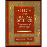 Speech and Hearing Science  Anatomy and Physiology