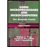 Using Microprocessors And Microcomputers  The Motorola Family