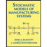 Stochastic Models of Manufacturing Systems