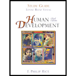 Human Development - Study Guide - F. Phillip Rice