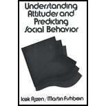 Understanding Attitudes and Predicting Social Behavior