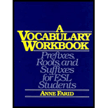 Vocabulary Workbook  Prefixes, Roots and Suffixes for ESL Students