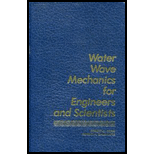 Water Wave Mechanics for Engrs. and Science