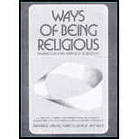 Ways of Being Religious  Readings for a New Approach to Religion (5th Printing)