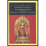 Forest of Thieves and Magic Garden  An Anthology of Medieval Jain Stories