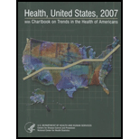 Health, United States, 2007 With Chartbook on Trends in the Health of Americans