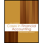 Cases in Financial Accounting  A Principles Based Approach (Canadian)