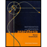 Mathematics and Statistics in Anaesthesia