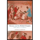 Slavery and the British Empire From Africa to America