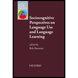 Sociocognitive Perspectives on Language Use and Language Learning