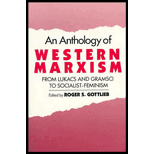 Anthology of Western Marxism  From Lukacs and Gramsci to Socialist Feminism