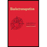 Bioelectromagnetism  Principles and Applications of Bioelectric and Biomagnetic Fields