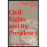 Civil Rights and the Presidency  Race and Gender in American Politics, 1960 1972