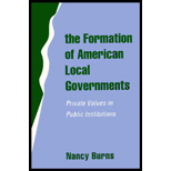 Formation of American Local Governments  Private Values in Public Institutions