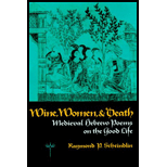 Wine, Women, and Death  Medieval Hebrew Poems on the Good Life