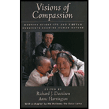 Visions of Compassion Western Scientists and Tibetan Buddhists Examine Human Nature