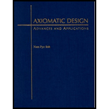 Axiomatic Design  Advances and Applications